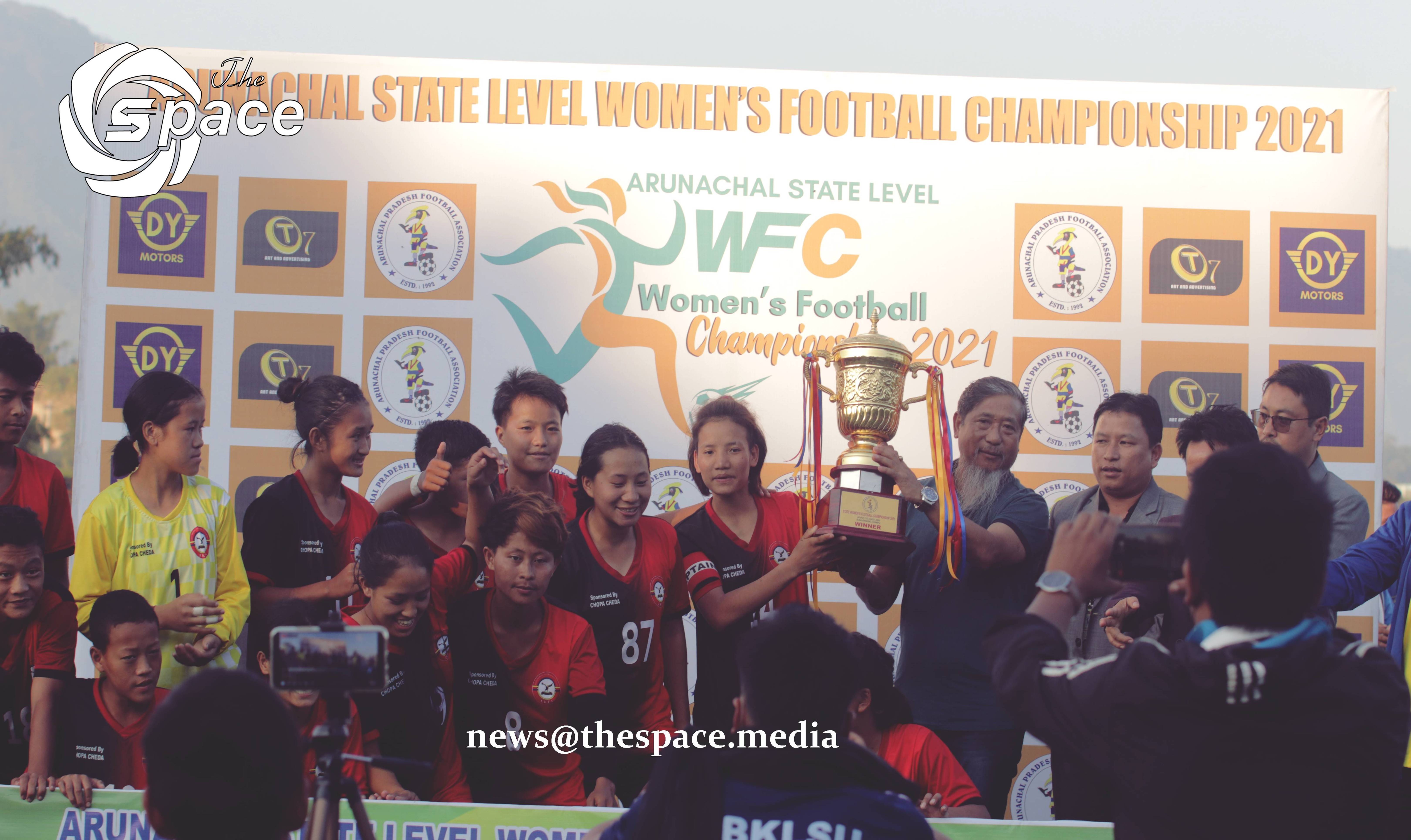 East Kameng Lifts off the State Women's Championship Trophy 2021 , Held at Sangey Lhaden Football Ground